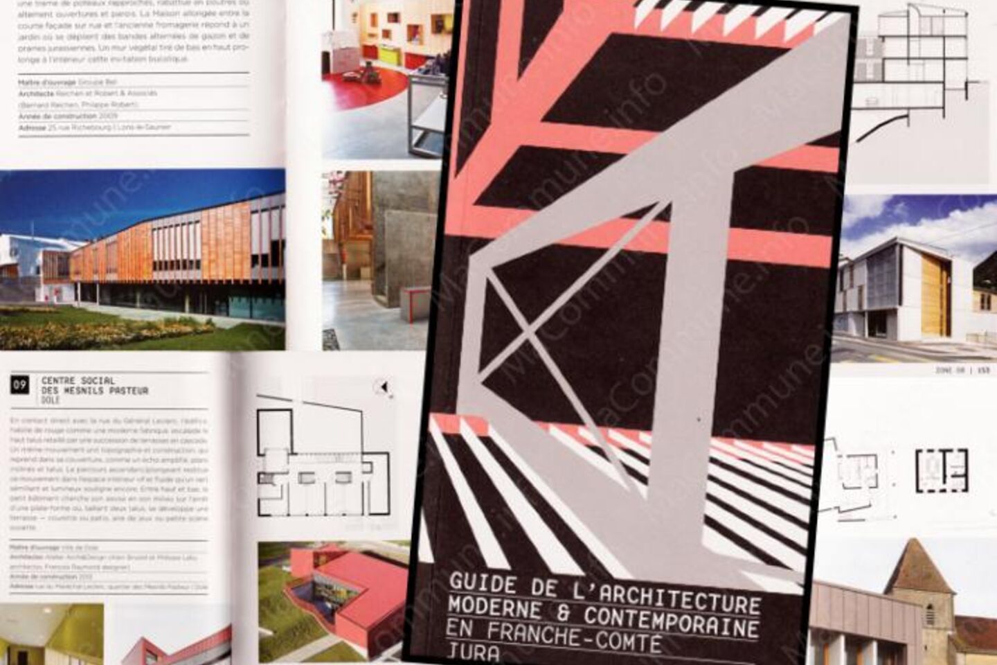 Guide de l'architecture moderne et contemporaine en Franche-Comté