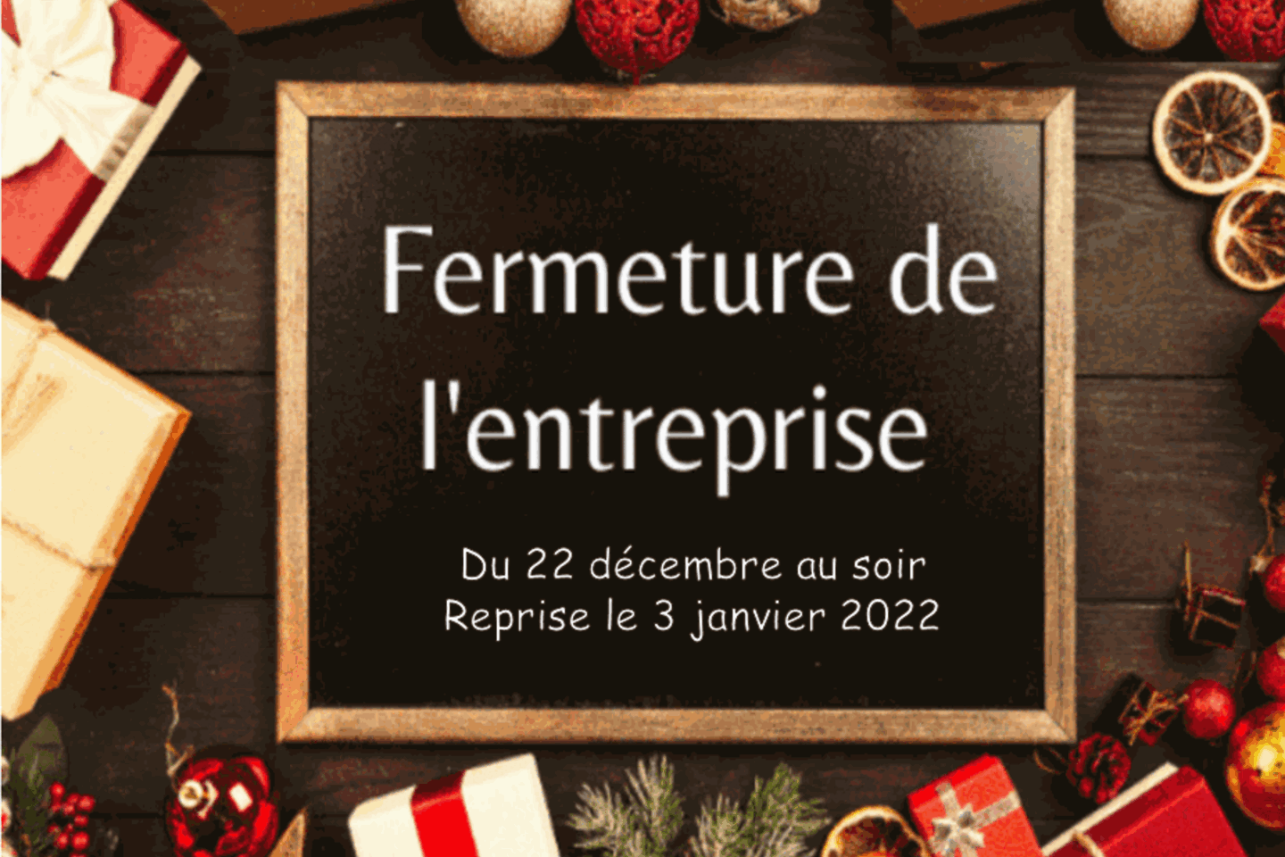 Fermeture de fin d'année