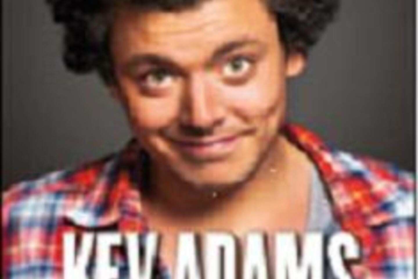 KEV ADAMS TESTE ... VOILA, VOILA !