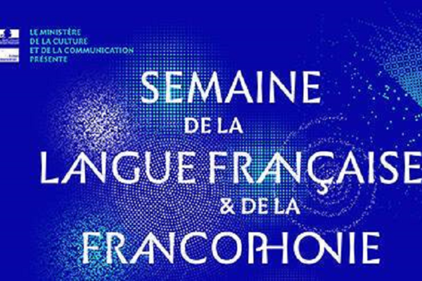 Semaine de la langue française et de la Francophonie