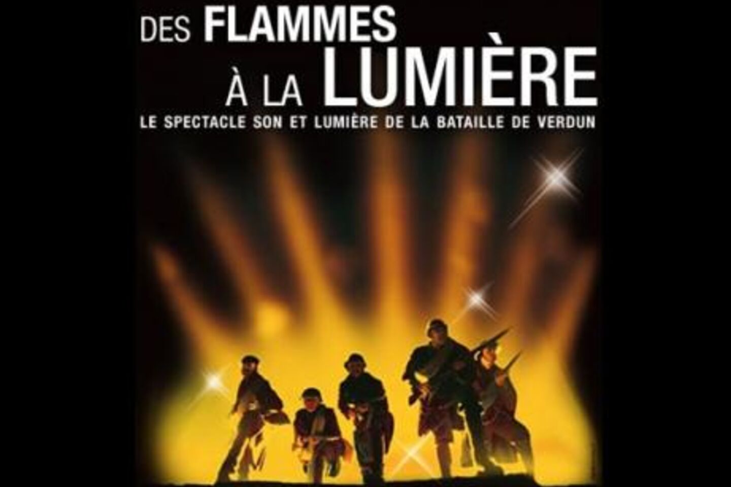 Des Flammes à la Lumière à VERDUN