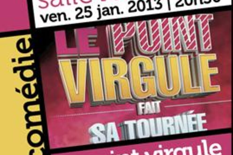 Le point virgule fait sa tournée 